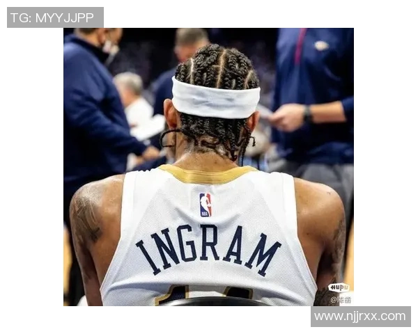 布兰登英格拉姆的成长之路与未来发展潜力分析